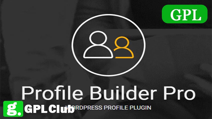 Profile Builder Pro – WordPress Plugin v3.12.8