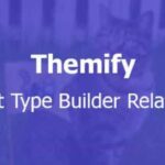 Themify Post Type Builder Relation Addon