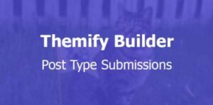 Themify Post Type Builder Submissions